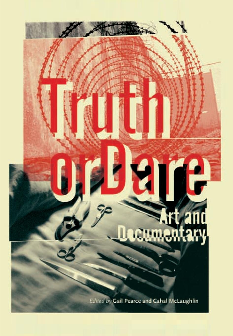 Cover: 9781841501758 | Truth or Dare | Art and Documentary | Gail Pearce (u. a.) | Buch