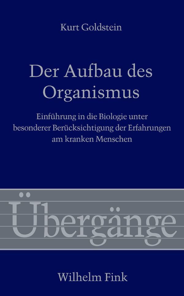 Cover: 9783770552818 | Der Aufbau des Organismus | Kurt Goldstein | Buch | XLVIII | Deutsch