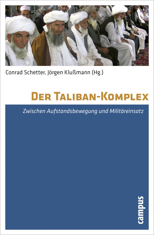Cover: 9783593395043 | Der Taliban-Komplex | Zwischen Aufstandsbewegung und Militäreinsatz
