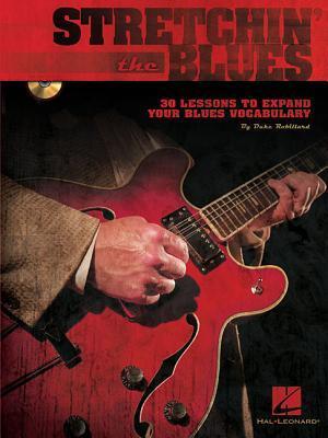 Cover: 9781423467717 | Stretchin' the Blues | Duke Robillard | Taschenbuch | Buch + CD | 2014