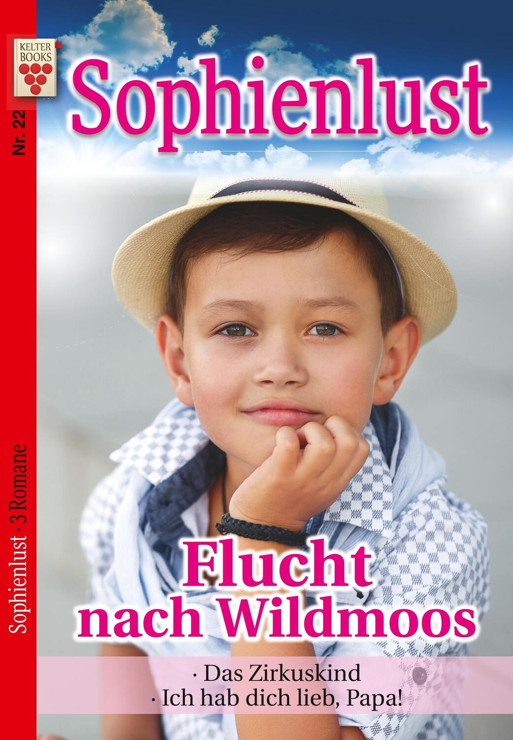 Cover: 9783962771836 | Sophienlust Nr. 22: Flucht nach Wildmoos / Das Zirkuskind / Ich hab...