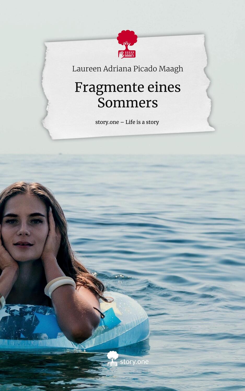 Cover: 9783710889677 | Fragmente eines Sommers. Life is a Story - story.one | Maagh | Buch