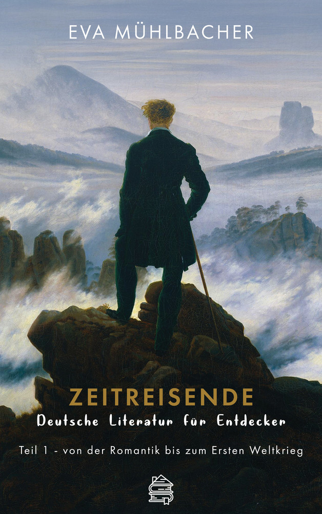 Cover: 9783903263192 | Zeitreisende - Deutsche Literatur für Entdecker. Tl.1 | Eva Mühlbacher