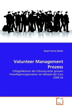 Cover: 9783639355611 | Volunteer Management Prozess | Ralph Patrick Weder | Taschenbuch