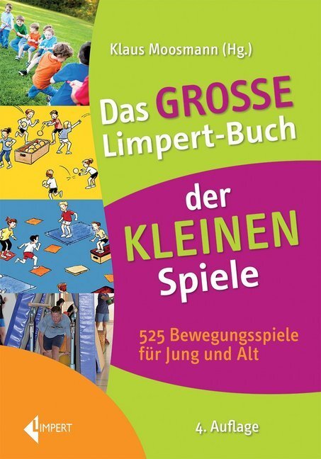 Cover: 9783785319420 | Das große Limpert-Buch der Kleinen Spiele | Klaus Moosmann | Buch