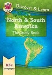 Cover: 9781782949817 | KS2 Discover & Learn: Geography - North and South America Study Book