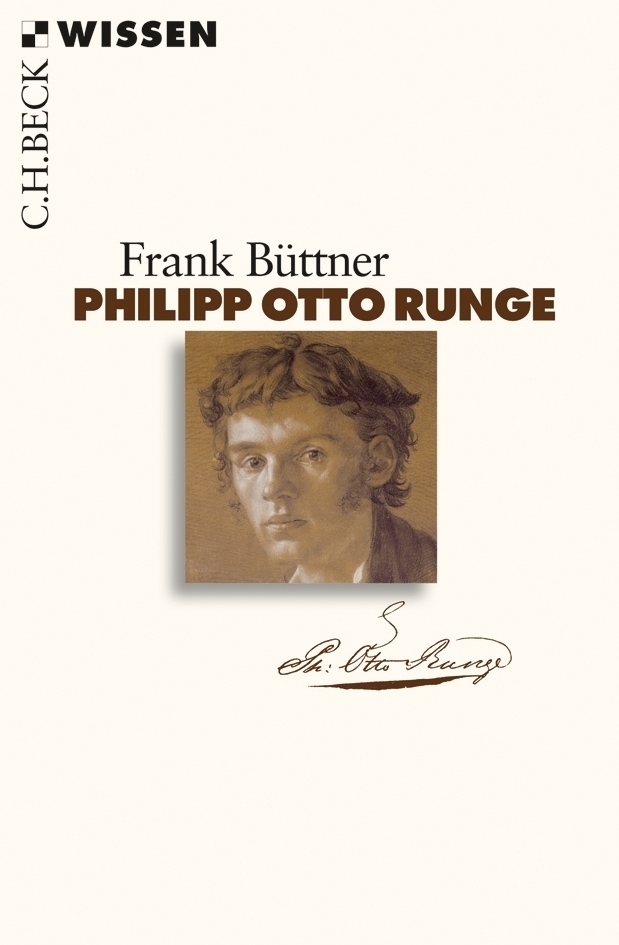 Cover: 9783406600920 | Philipp Otto Runge | Frank Büttner | Taschenbuch | 2010 | Beck