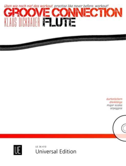 Cover: 9783702472559 | Groove Connection - Flute: Durtonleitern und Dreiklänge | Taschenbuch