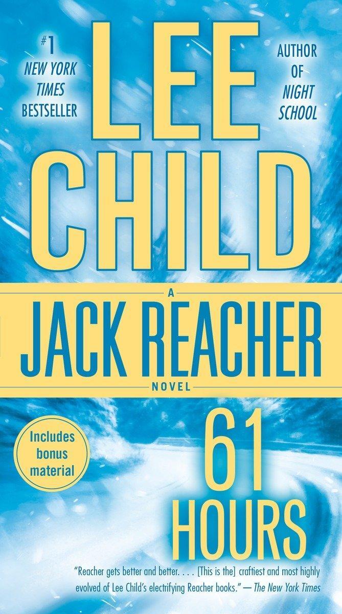 Cover: 9780440243694 | 61 Hours | A Jack Reacher Novel | Lee Child | Taschenbuch | Englisch