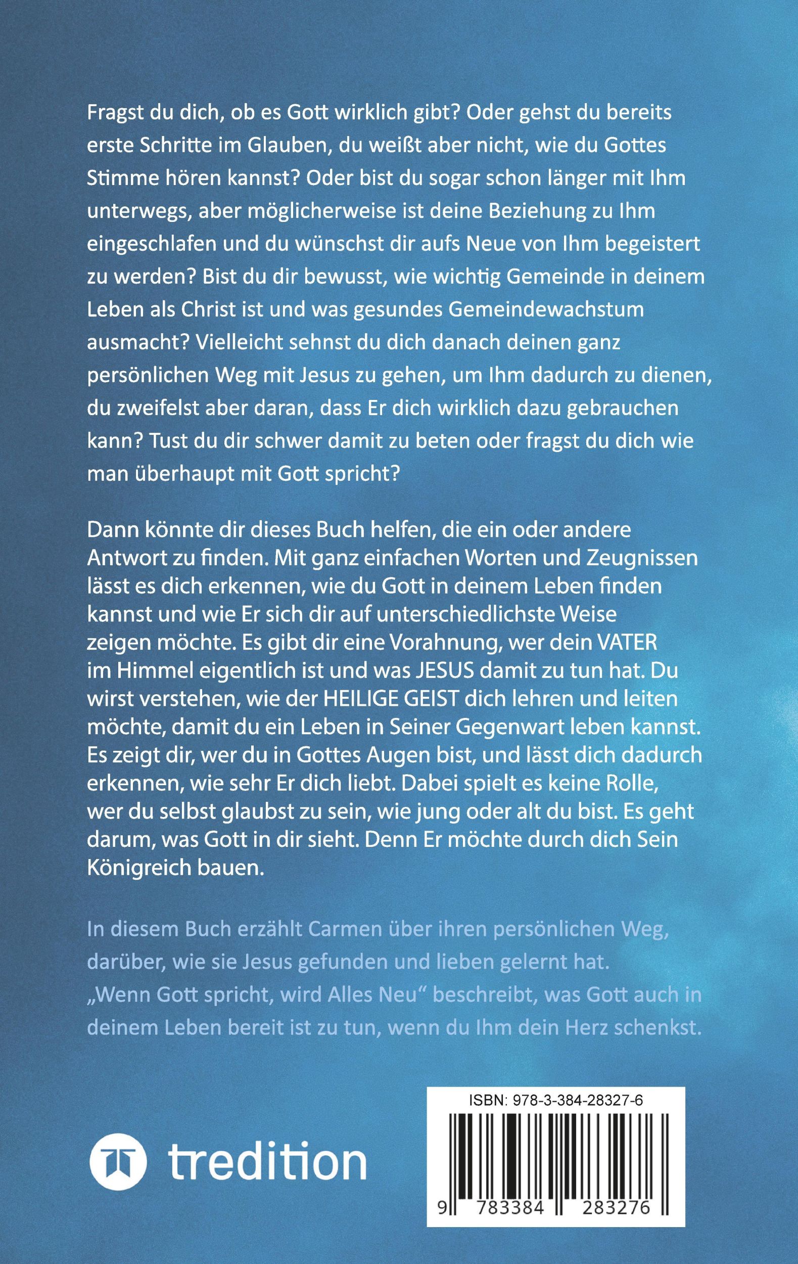 Rückseite: 9783384283276 | Wenn Gott spricht, wird Alles NEU | Carmen Appel | Taschenbuch | 2024