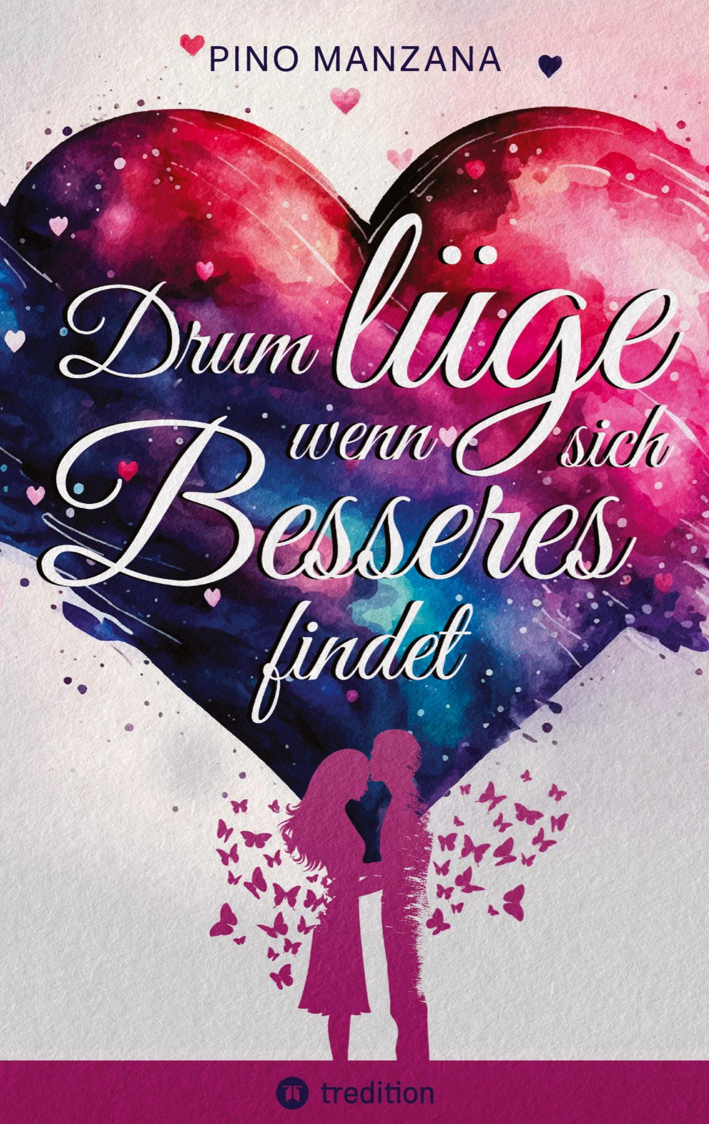 Cover: 9783347966963 | Drum lüge, wenn sich Besseres findet | Pino Manzana | Taschenbuch