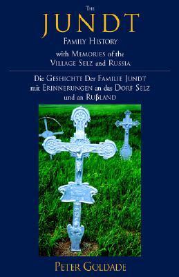 Cover: 9781413426151 | The Jundt Family History | Peter Goldade | Buch | Englisch | 2005