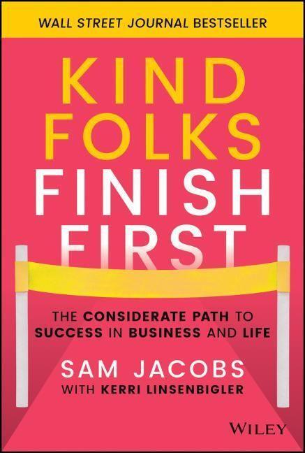 Cover: 9781119983002 | Kind Folks Finish First | Sam Jacobs | Buch | 240 S. | Englisch | 2022