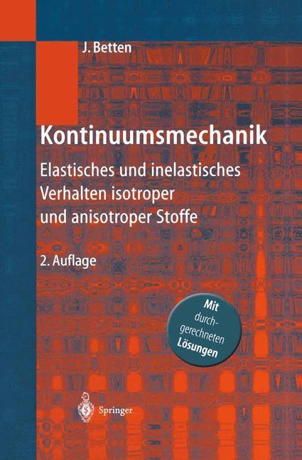 Cover: 9783642626456 | Kontinuumsmechanik | Josef Betten | Taschenbuch | Paperback | Deutsch