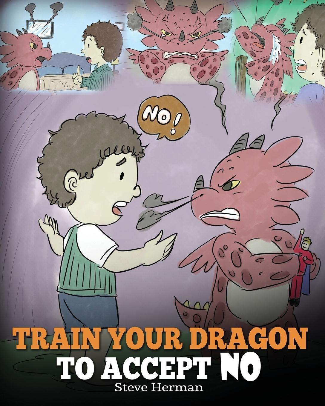 Cover: 9781948040174 | Train Your Dragon To Accept NO | Steve Herman | Taschenbuch | Englisch