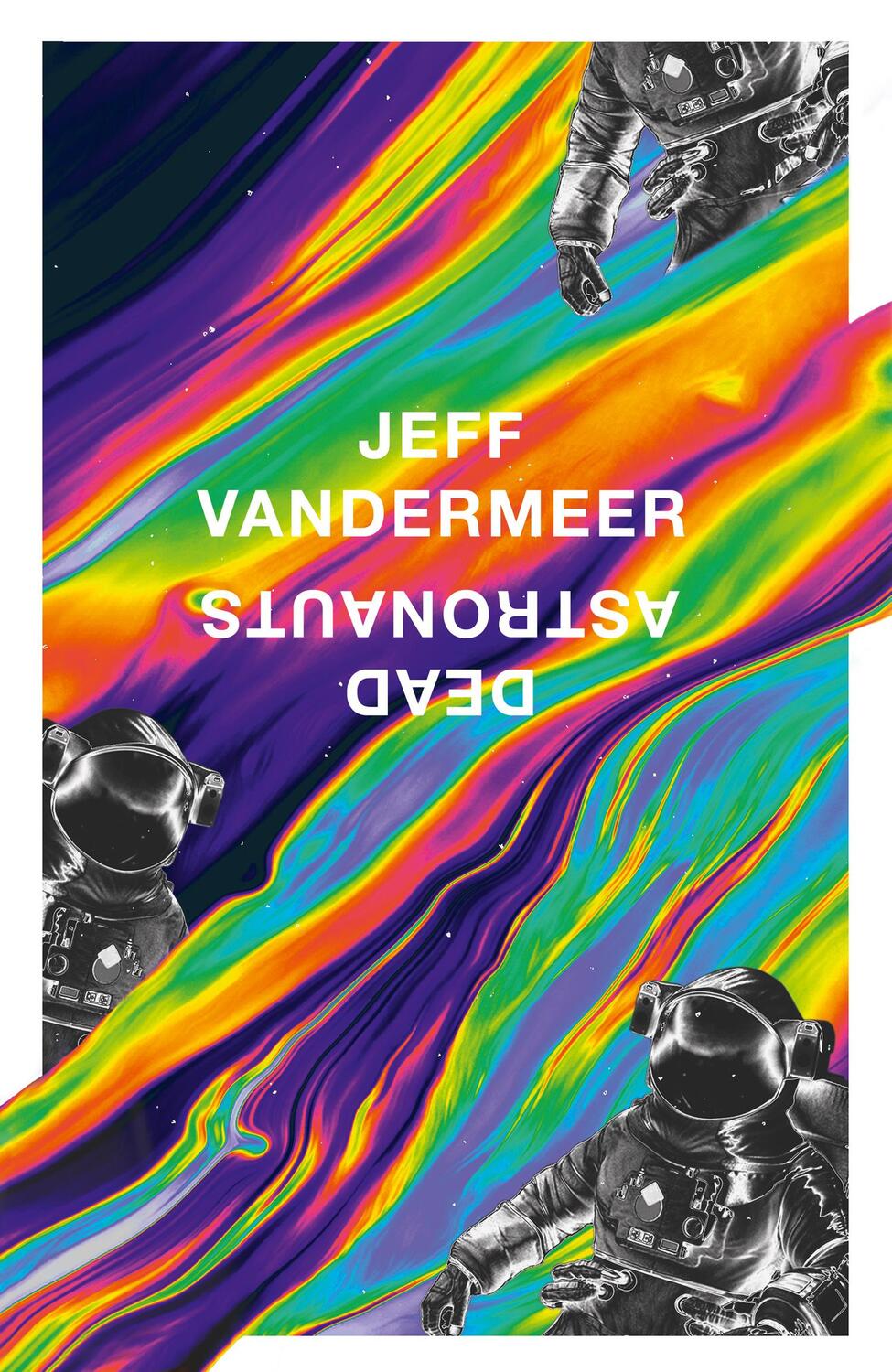 Cover: 9780008375324 | Dead Astronauts | Jeff VanderMeer | Buch | Gebunden | Englisch | 2020