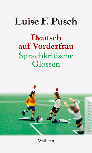 Cover: 9783835308633 | Deutsch auf Vorderfrau | Sprachkritische Glossen | Luise F. Pusch