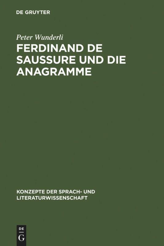 Cover: 9783484220133 | Ferdinand de Saussure und die Anagramme | Linguistik und Literatur