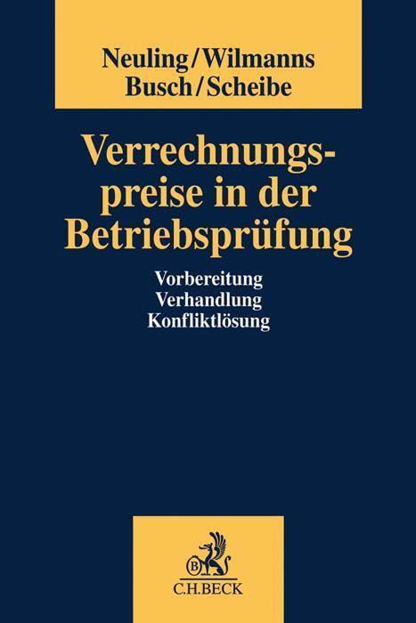 Cover: 9783406745362 | Verrechnungspreise in der Betriebsprüfung | Neuling (u. a.) | Buch