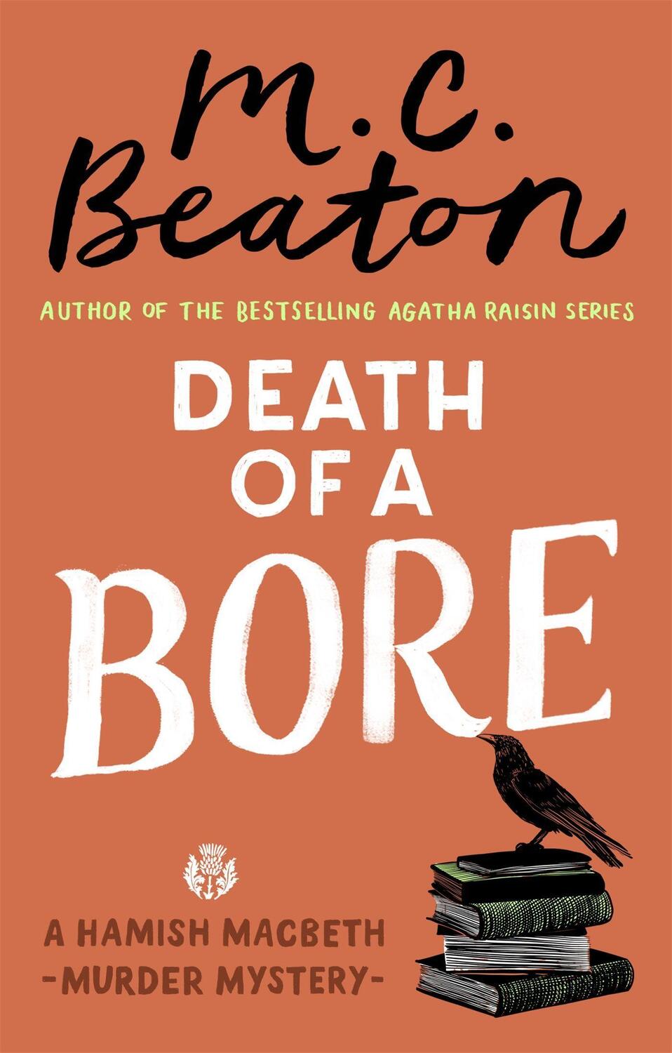 Cover: 9781472124562 | Death of a Bore | M.C. Beaton | Taschenbuch | Englisch | 2018