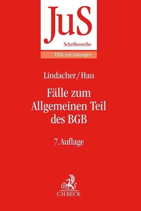 Cover: 9783406765964 | Fälle zum Allgemeinen Teil des BGB | Walter F. Lindacher (u. a.)