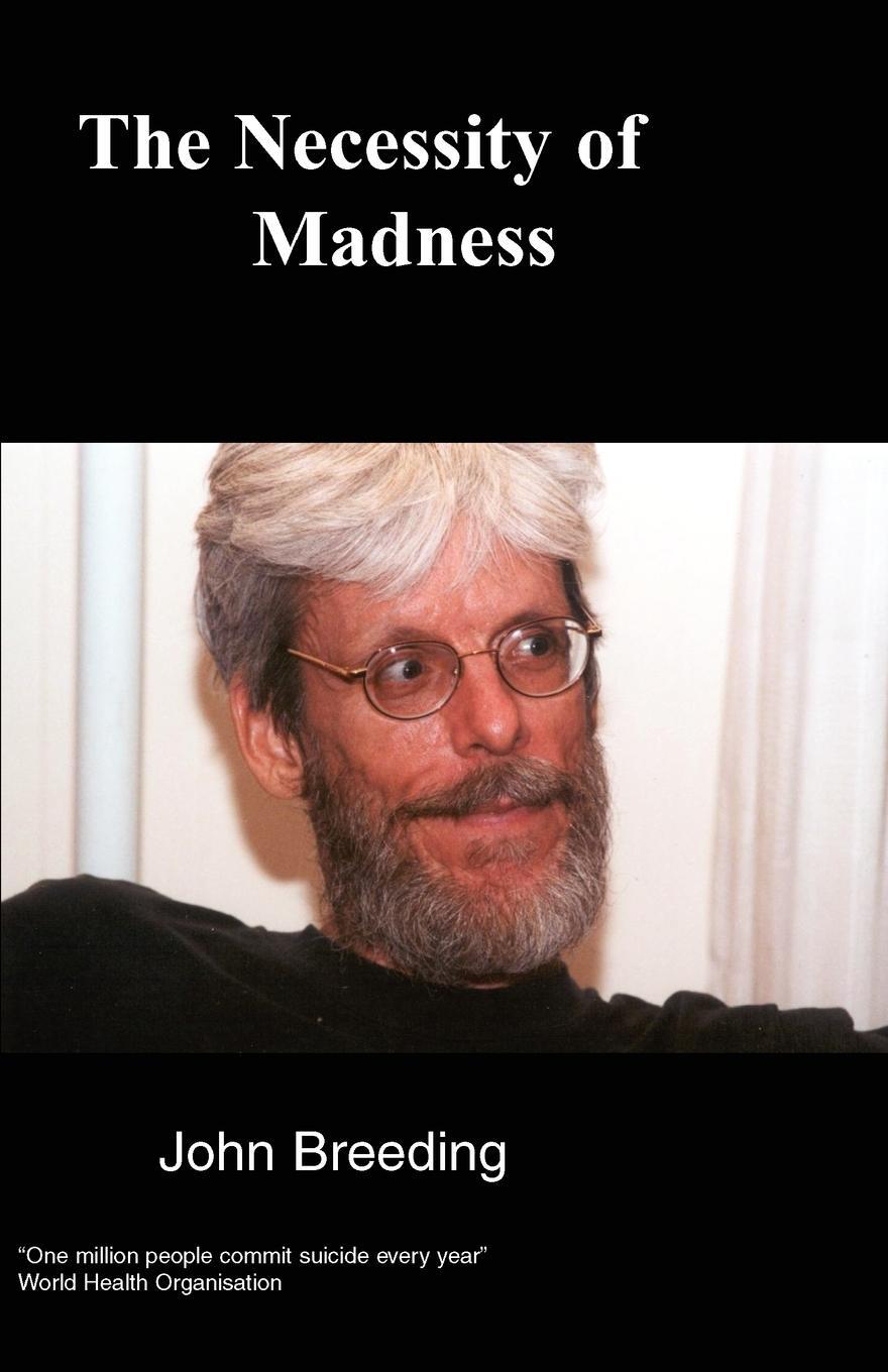 Cover: 9780954221874 | The Necessity of Madness | John Breeding | Taschenbuch | Paperback