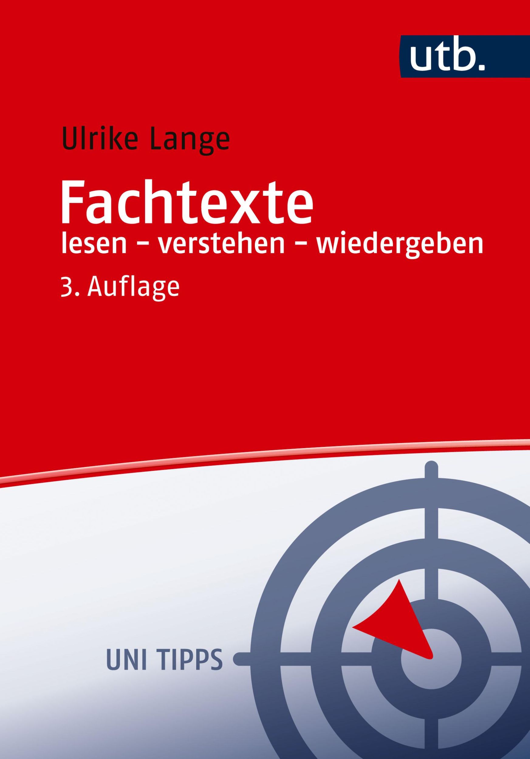 Cover: 9783825263669 | Fachtexte lesen - verstehen - wiedergeben | Ulrike Lange | Taschenbuch