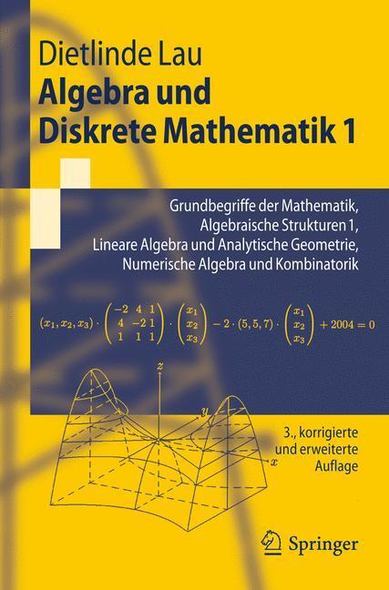 Cover: 9783642194429 | Algebra und Diskrete Mathematik. Bd.1 | Dietlinde Lau | Taschenbuch