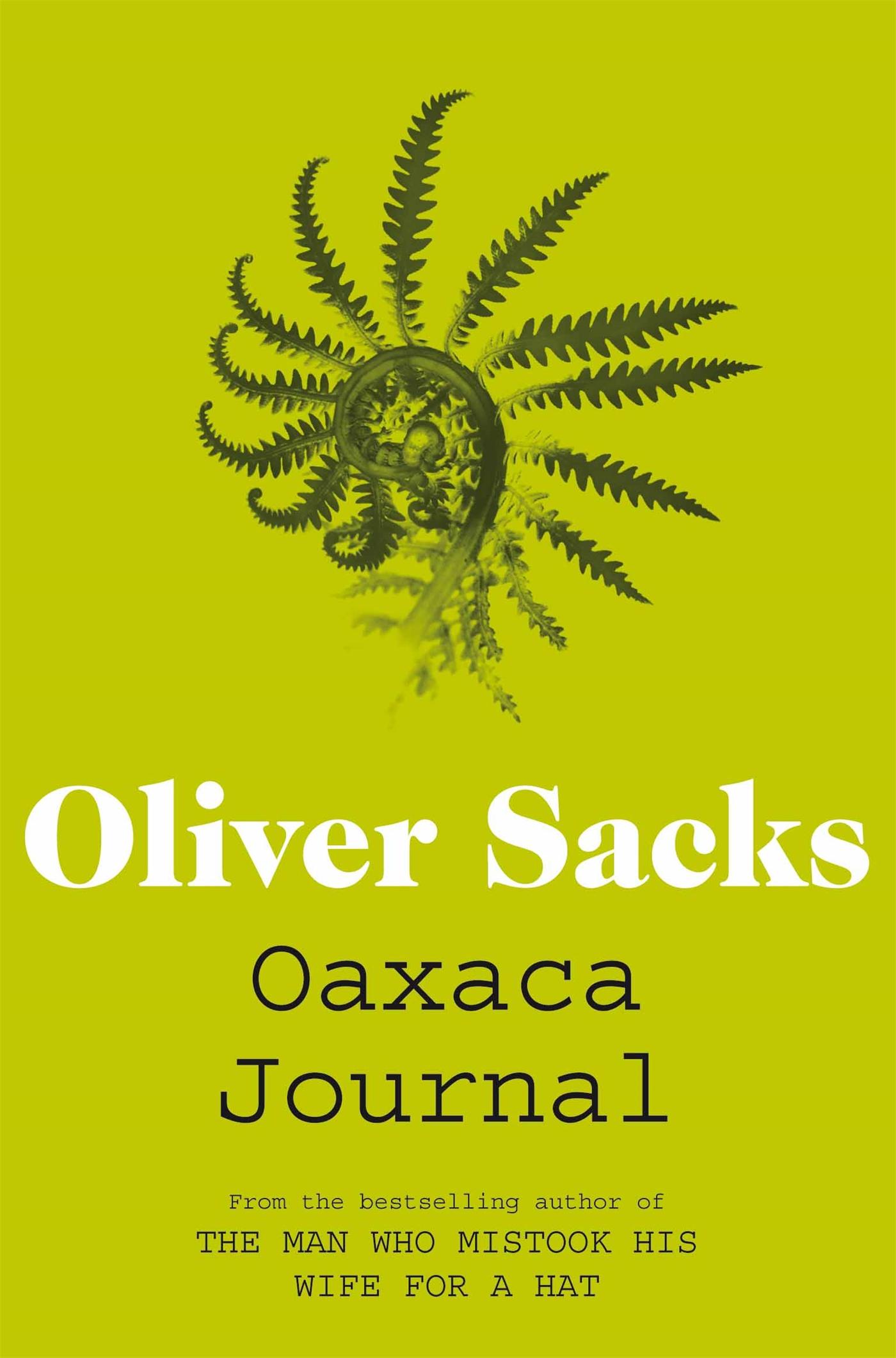 Cover: 9781447208341 | Oaxaca Journal | Oliver Sacks | Taschenbuch | XVI | Englisch | 2012