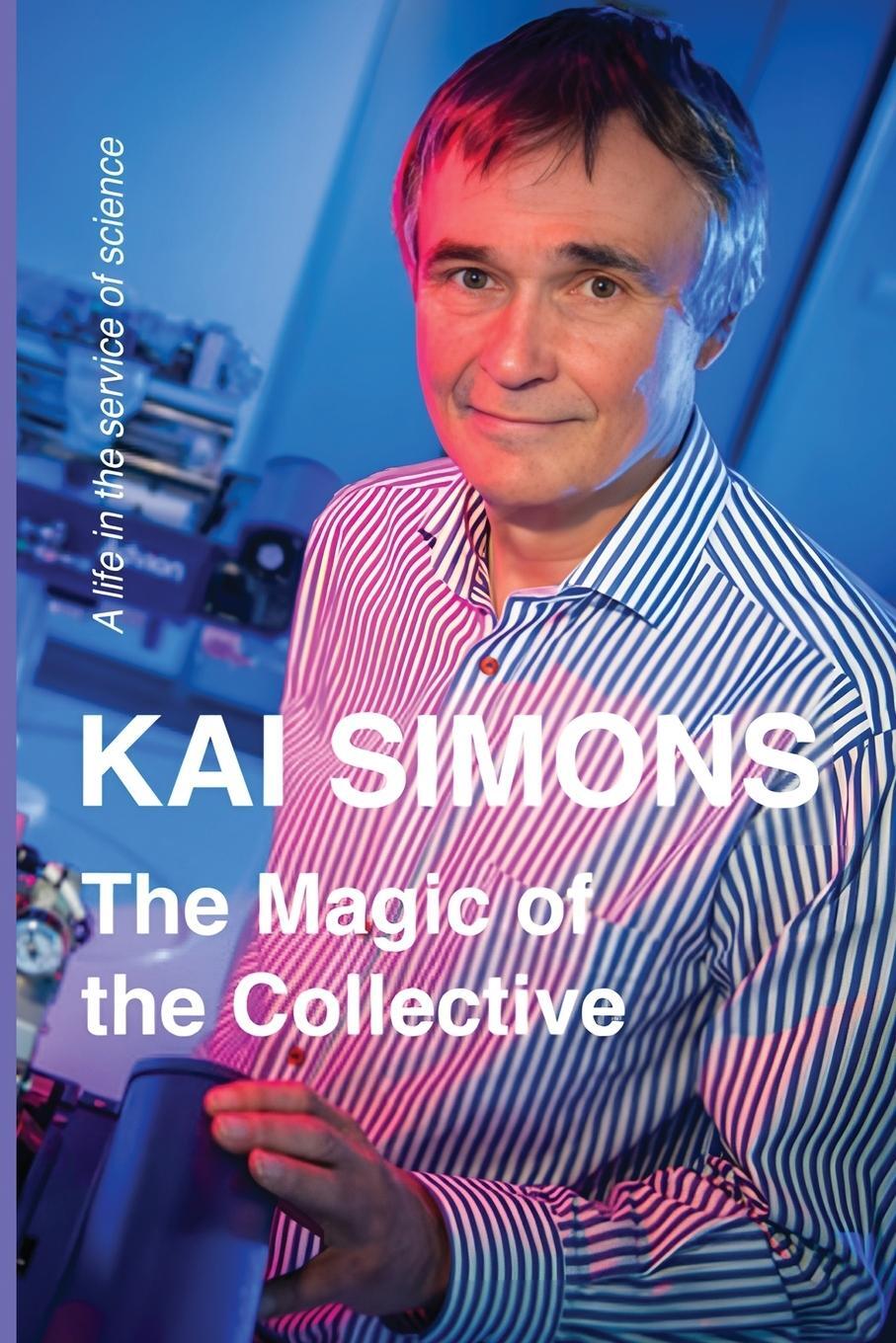 Cover: 9781917007023 | The Magic of the Collective | A Life in the Service of Science | Buch