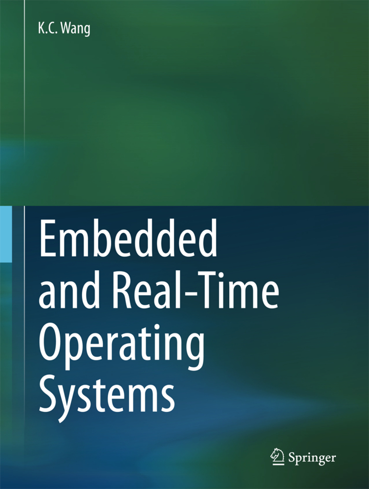Cover: 9783319515168 | Embedded and Real-Time Operating Systems | K. C. Wang | Buch