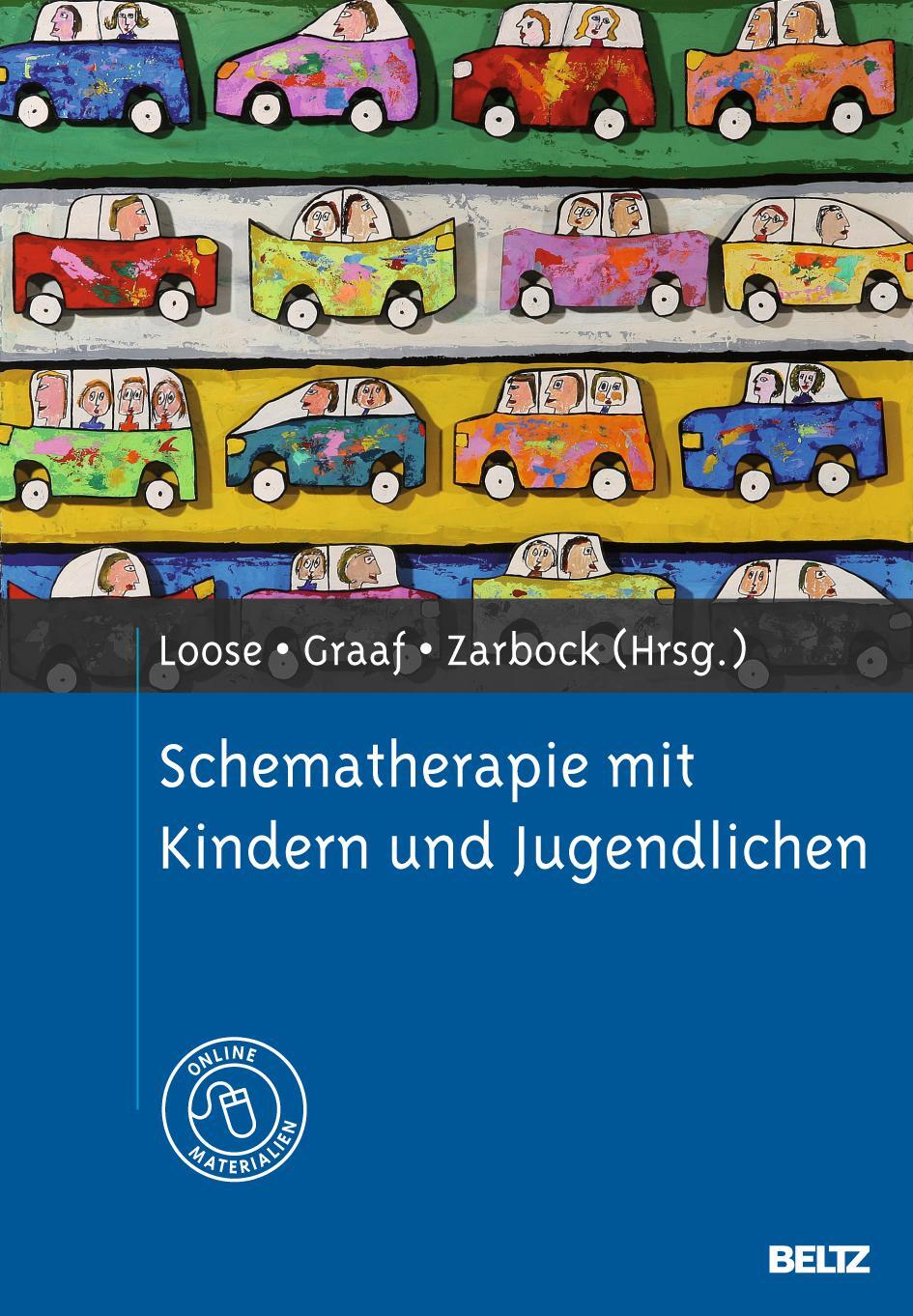 Cover: 9783621280143 | Schematherapie mit Kindern und Jugendlichen | Christof Loose (u. a.)