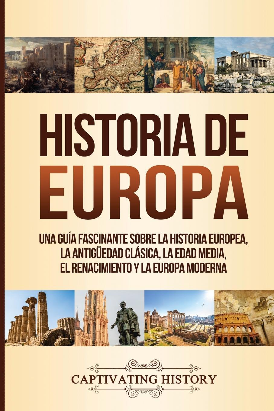 Cover: 9781647487249 | Historia de Europa | Captivating History | Taschenbuch | Paperback