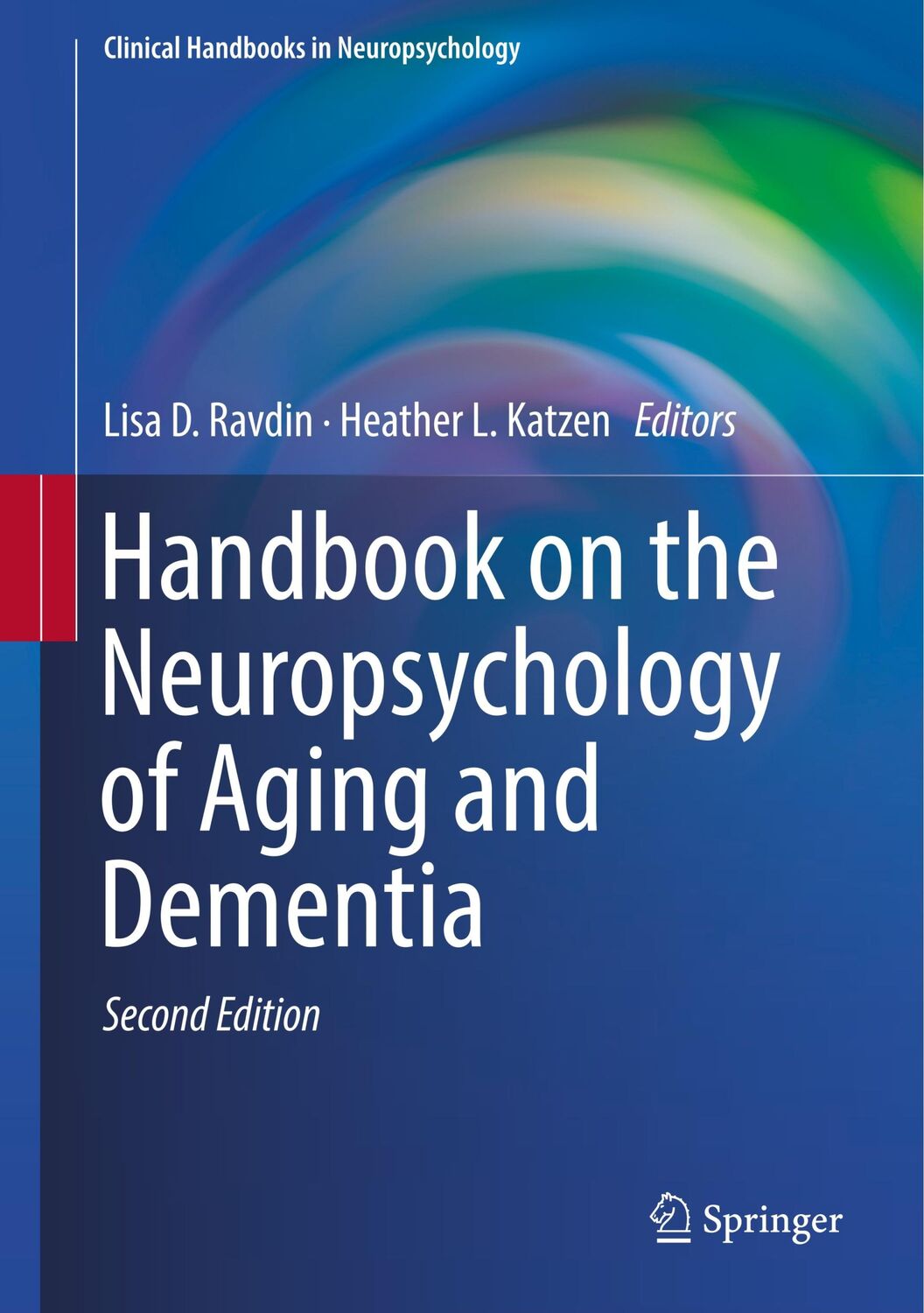 Cover: 9783319934969 | Handbook on the Neuropsychology of Aging and Dementia | Katzen (u. a.)