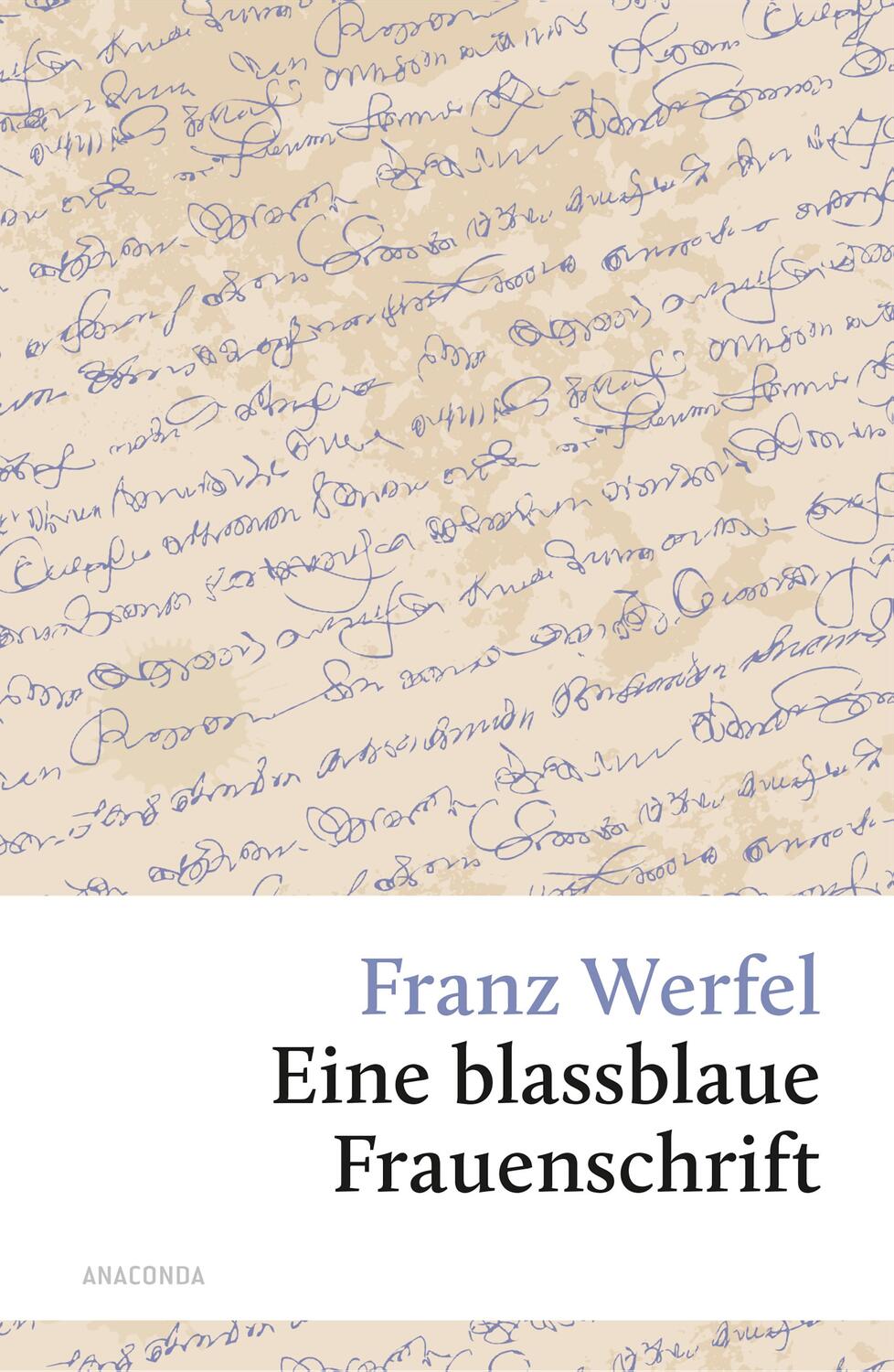 Cover: 9783730604762 | Eine blassblaue Frauenschrift | Franz Werfel | Buch | 160 S. | Deutsch