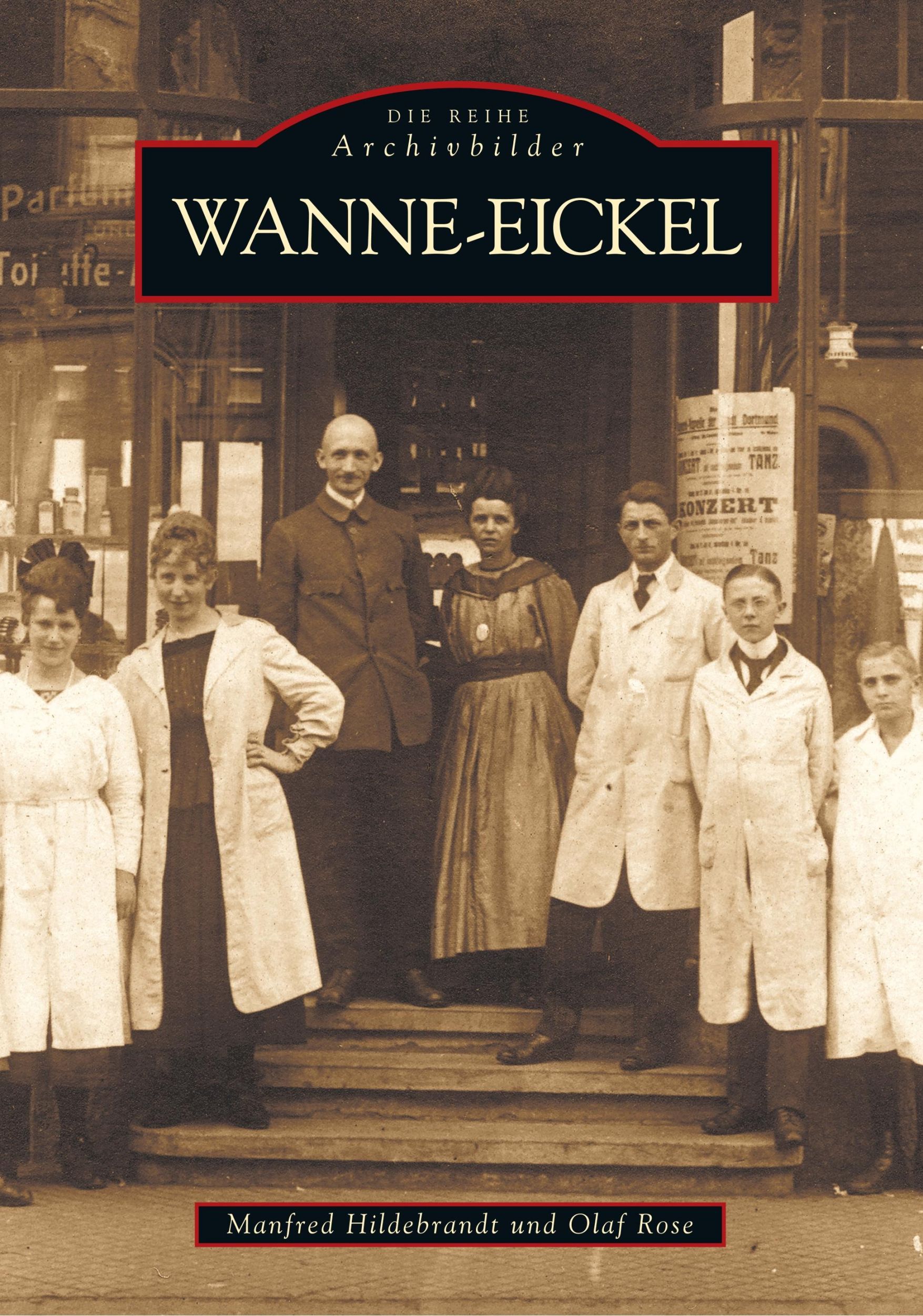 Cover: 9783897024861 | Wanne-Eickel | Olaf Rose (u. a.) | Taschenbuch | 104 S. | Deutsch