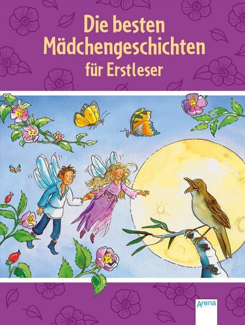 Cover: 9783401716183 | Die besten Mädchengeschichten für Erstleser | Martina Dierks (u. a.)