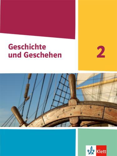 Cover: 9783124430250 | Geschichte und Geschehen 2. Schulbuch Klasse 7/8 (G9). Ausgabe...