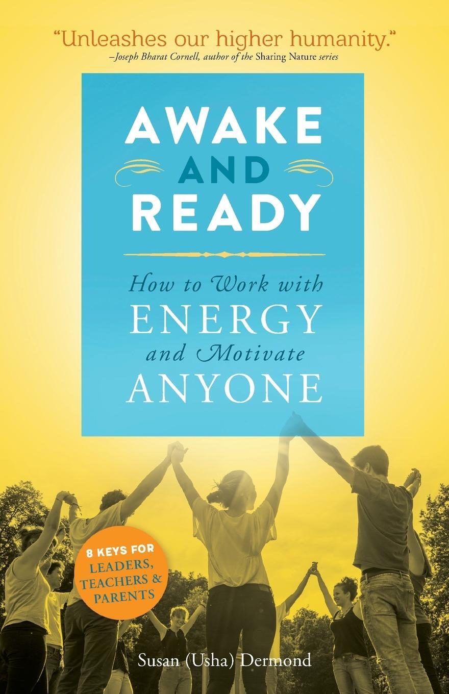Cover: 9781565891173 | Awake and Ready | How to Work with Energy and Motivate Anyone | Buch