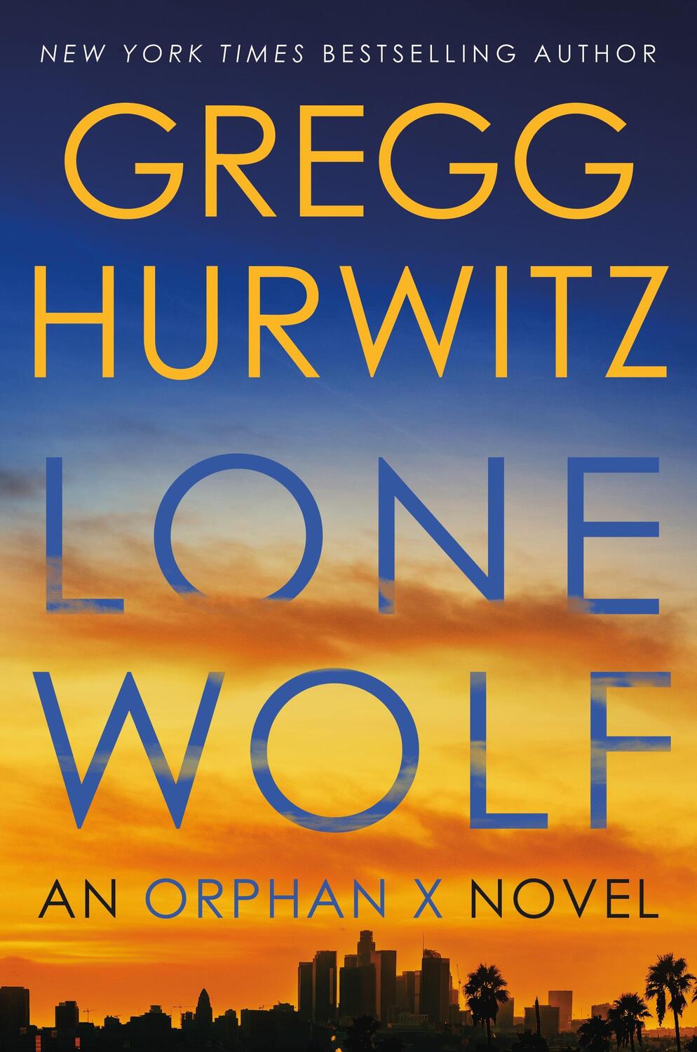 Cover: 9781250343277 | Lone Wolf | An Orphan X Novel | Gregg Hurwitz | Taschenbuch | Orphan X