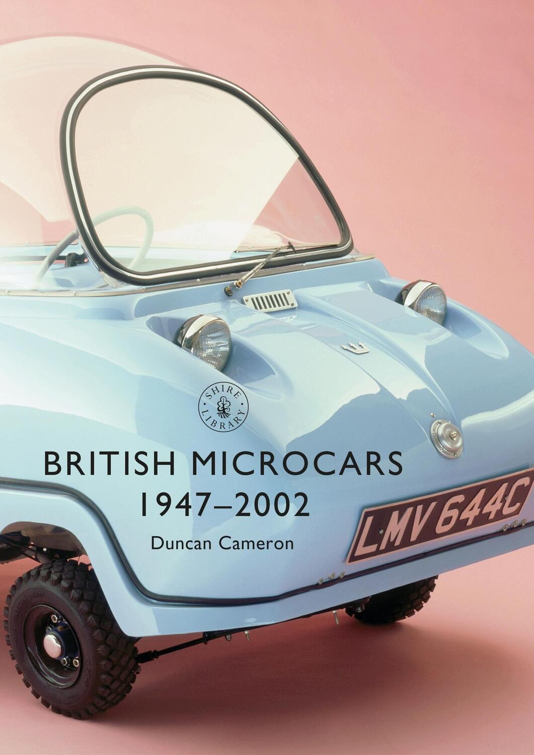 Cover: 9781784422783 | British Microcars 1947-2002 | Duncan Cameron | Taschenbuch | Englisch