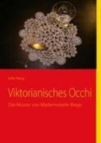 Cover: 9783839109762 | Viktorianisches Occhi | Die Muster von Mademoiselle Riego | Julia Haug