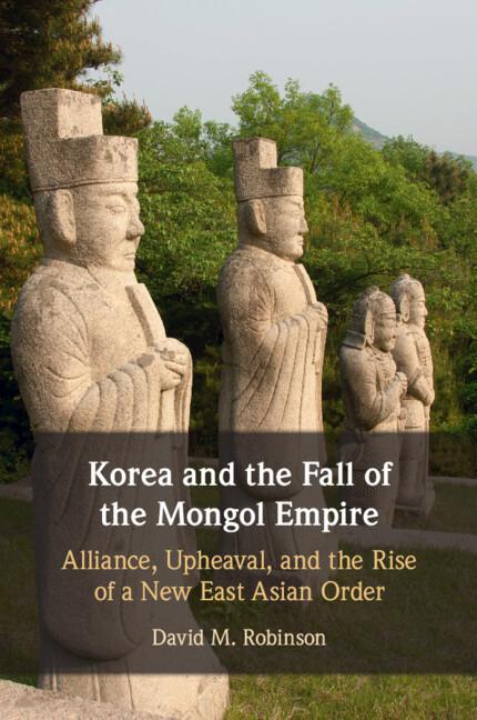 Cover: 9781009102032 | Korea and the Fall of the Mongol Empire | David M. Robinson | Buch