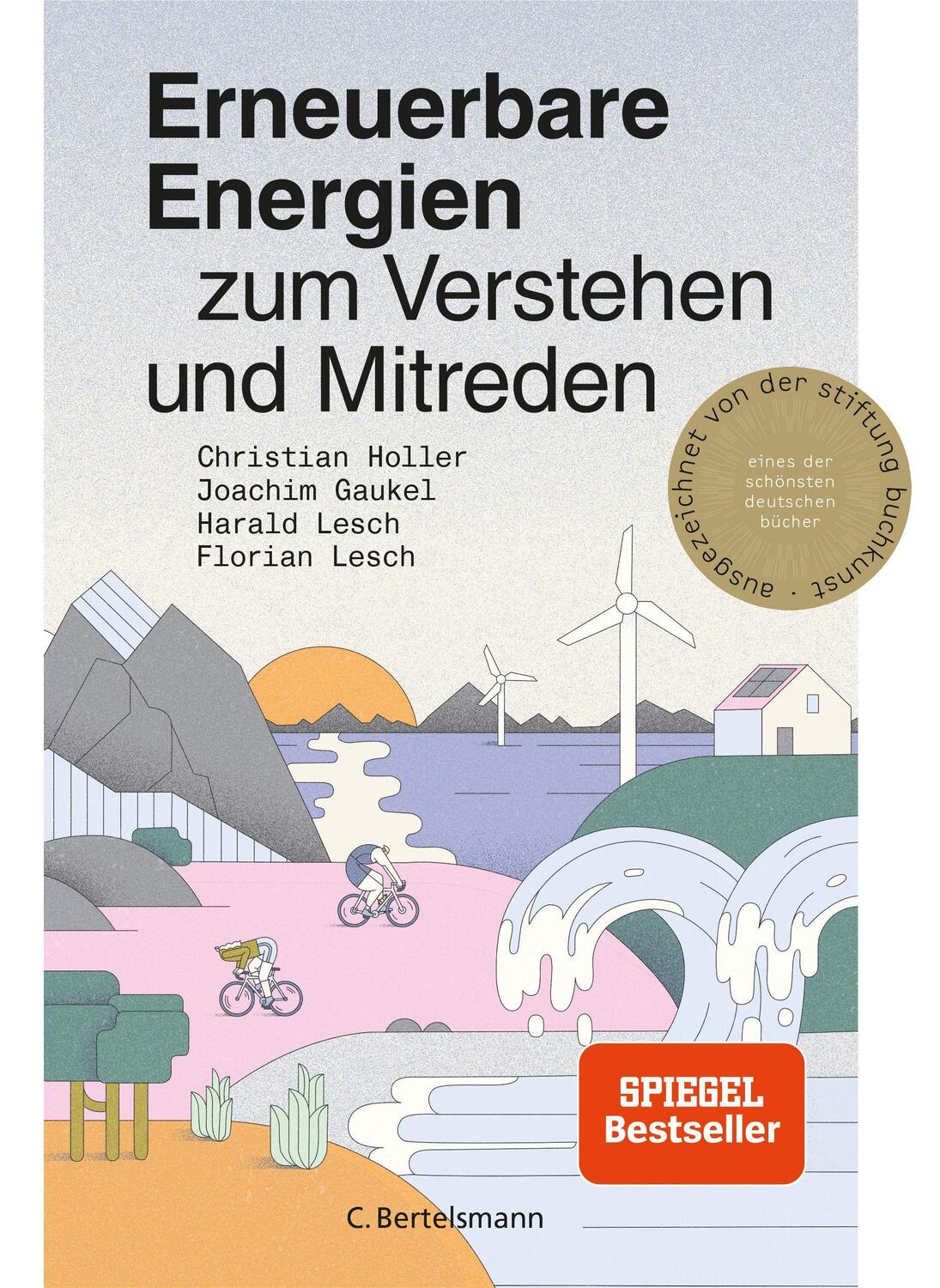 Cover: 9783570104583 | Erneuerbare Energien zum Verstehen und Mitreden | Holler (u. a.)