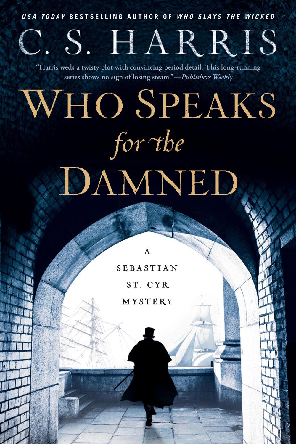Cover: 9780399585708 | Who Speaks for the Damned | C. S. Harris | Taschenbuch | Englisch