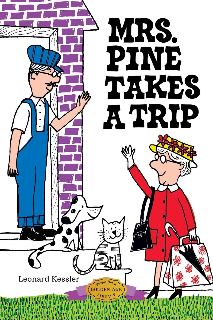 Cover: 9781948959421 | Mrs. Pine Takes a Trip | Leonard Kessler | Taschenbuch | Englisch