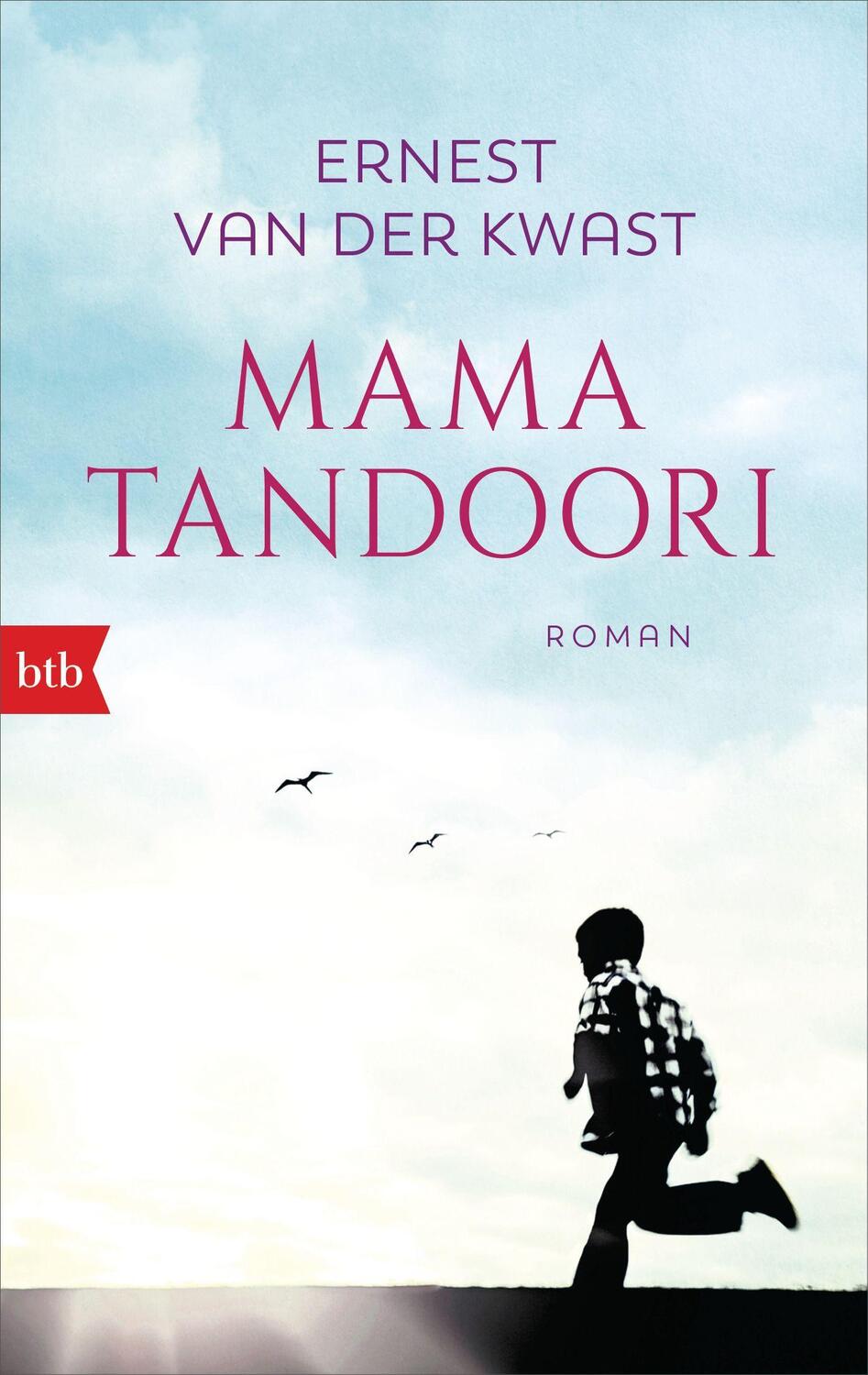 Cover: 9783442714858 | Mama Tandoori | Roman | Ernest van der Kwast | Taschenbuch | Deutsch