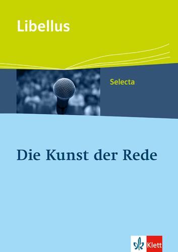 Cover: 9783126231541 | Die Kunst der Rede | Broschüre | Libellus | Deutsch | 2011 | Klett