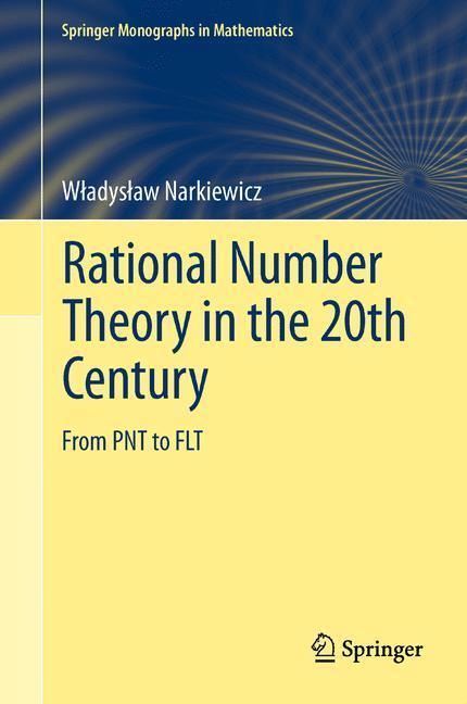Cover: 9780857295316 | Rational Number Theory in the 20th Century | From PNT to FLT | Buch