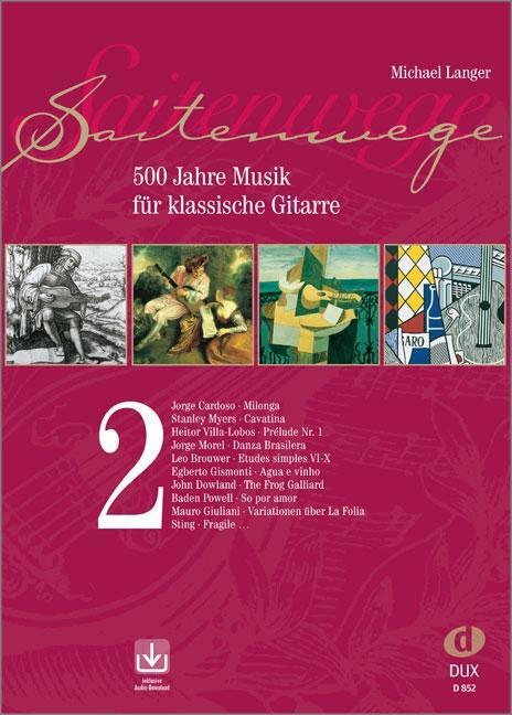 Cover: 9783934958562 | Saitenwege 2 | Michael Langer | Broschüre | Spiralbindung, CD | 2007